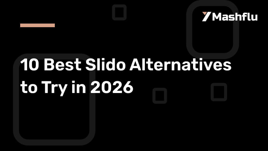 10 Best Slido Alternatives to Try in 2026